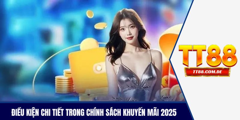 Điều kiện chi tiết trong chính sách khuyến mãi 2026