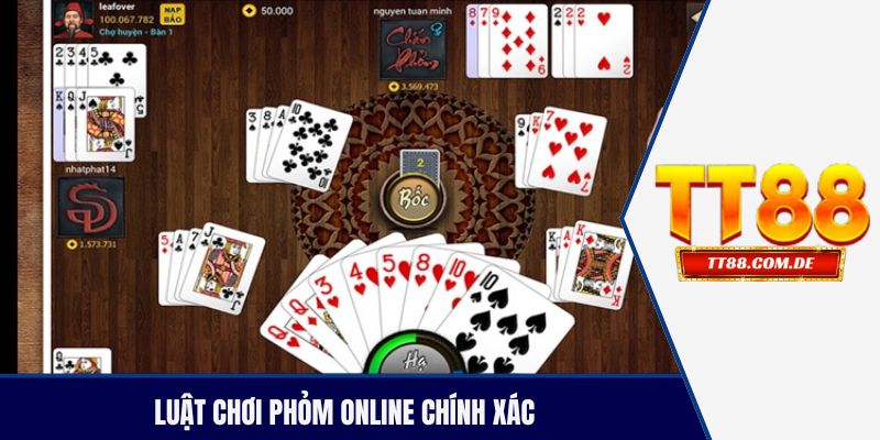 Luật chơi phỏm online chính xác