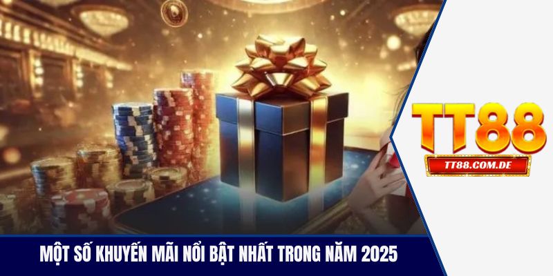 Một số khuyến mãi nổi bật nhất trong năm 2026
